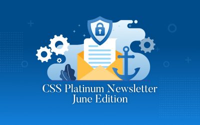 June edition of our CSS Platinum Security Newsletter